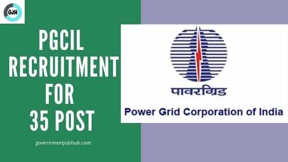 PGCIL POWERGRID Recruitment 2021 for Diploma Trainee 35 Vacancies Apply Online Now
