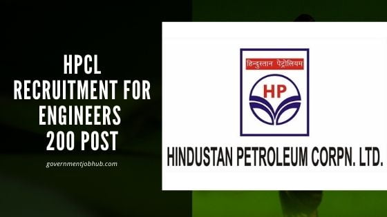 HPCL RECRUITMENT FOR ENGINEERS 200 POST