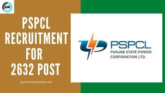 PSPCL Recruitment 2021 Notification for 2632 Vacancy Apply Online Now