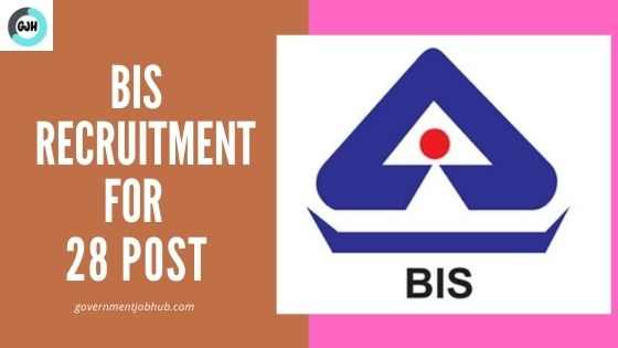 BIS Recruitment 2021 for Scientist-B total 28 Vacancies Apply Now