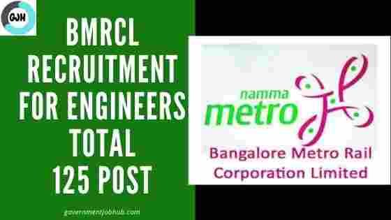 BMRCL  Recruitment 2021 125 Vacancies Apply Now  
