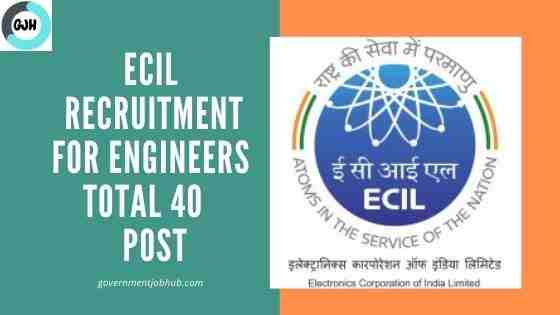 ECIL Recruitment 2022 freejobalert for Engineers